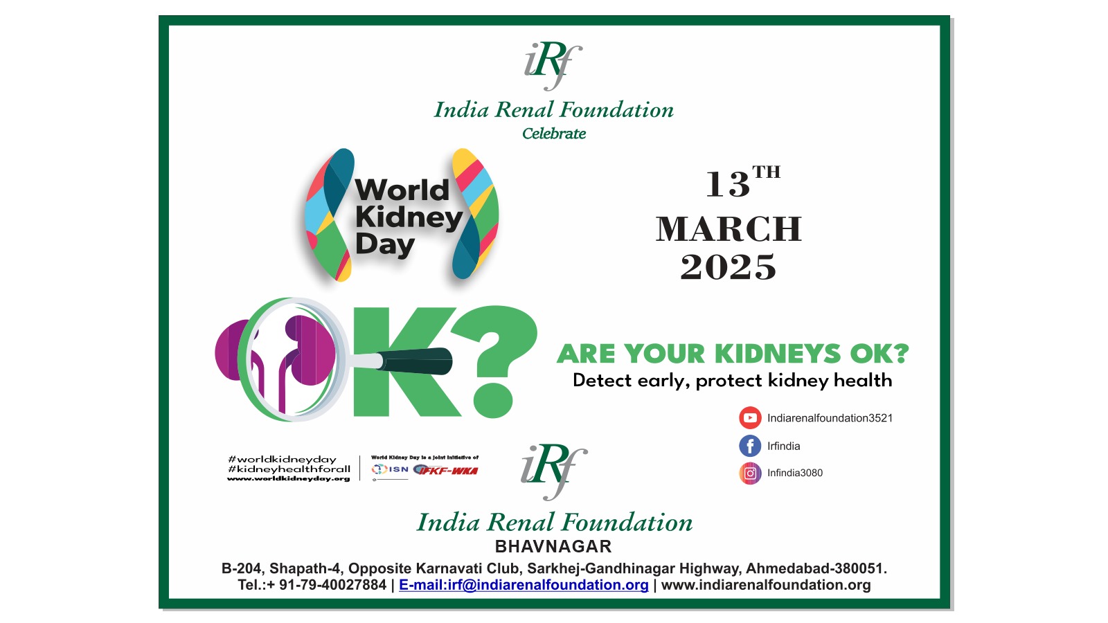 ભાવનગરમાં આજે વિશ્વ કિડની દિવસ નિમિત્તે ઇન્ડિયા રીનલ ફાઉન્ડેશન ભાવનગર દ્વારા વિશિષ્ટ કાર્યક્રમ